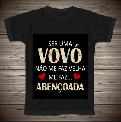 Camiseta Ser Uma Vovó Não Me Faz Velha