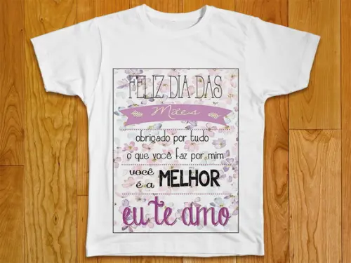 Camiseta Feliz Dia das Mães