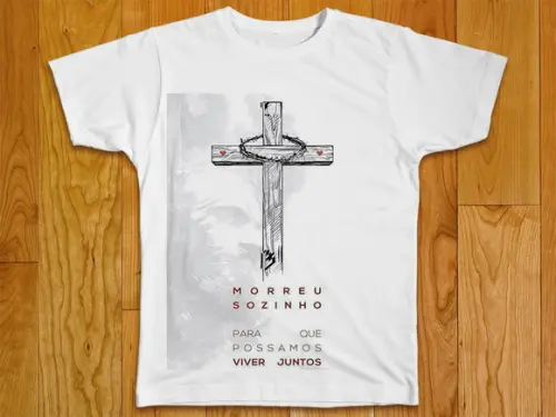 Camiseta Religiosa Morreu Sozinho