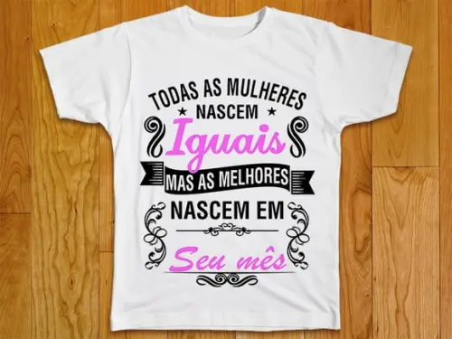 Camiseta Todas As Mulheres Nascem Iguais