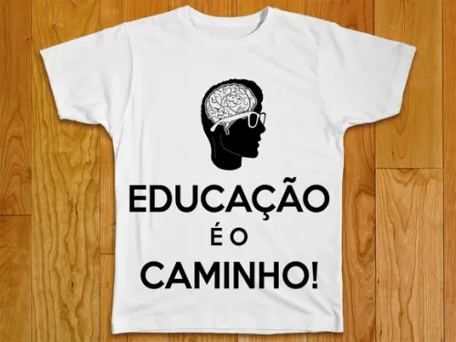 Camiseta Educação É o Caminho