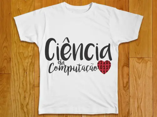 Camiseta Profissão Ciência da Computação