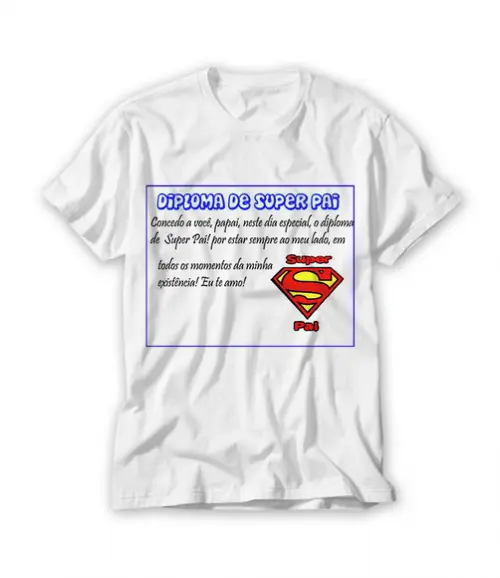 Camiseta Diploma De Super Pai