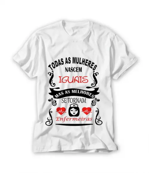 Camiseta Todas As Mulheres Nascem Iguais