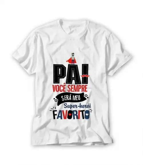Camiseta Pai Você Sempre Será Meu Super Heroi