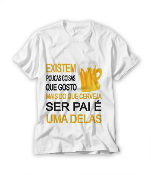 Camiseta Ser Pai é uma Delas