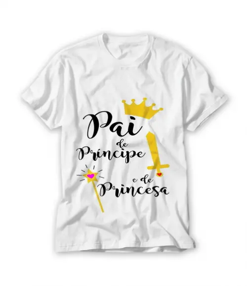 Camiseta Pai De Principe E De Princesa