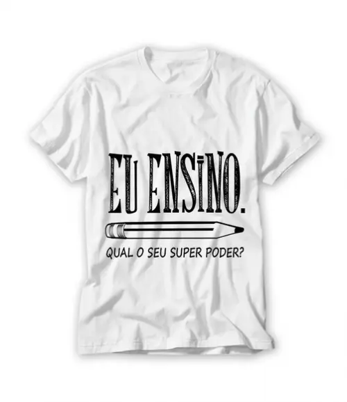Camiseta Eu Ensino