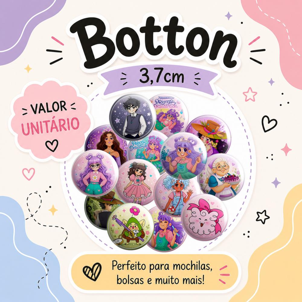 Botton Princesa Desastrada
