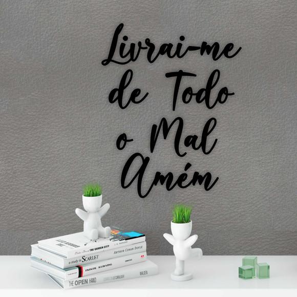 Livrai-me de todo Mal Amém