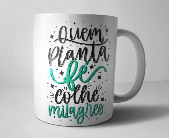 Caneca Religião Quem planta fé, colhe milagres