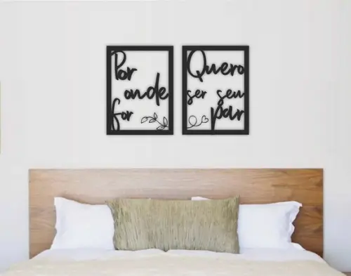 Quadro Por onde for, quero ser seu par