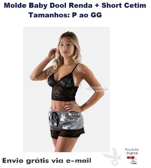 Molde Modelagem Baby Dool Top Renda Short Cetim ref 30