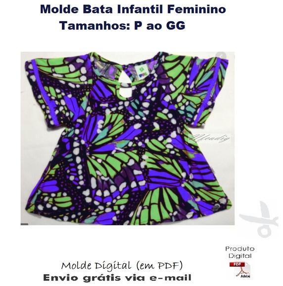 Molde Modelagem Bata Infantil Feminino P ao GG #362
