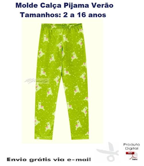 Molde Modelagem Calça Pijama Verão 2 a 16 anos #197