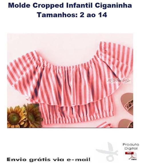Molde Modelagem Cropped Infantil T. Que Caia Ciganinha #146