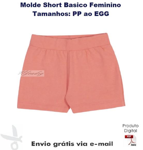Molde Modelagem Short Basico Feminino PP ao EGG ref 24