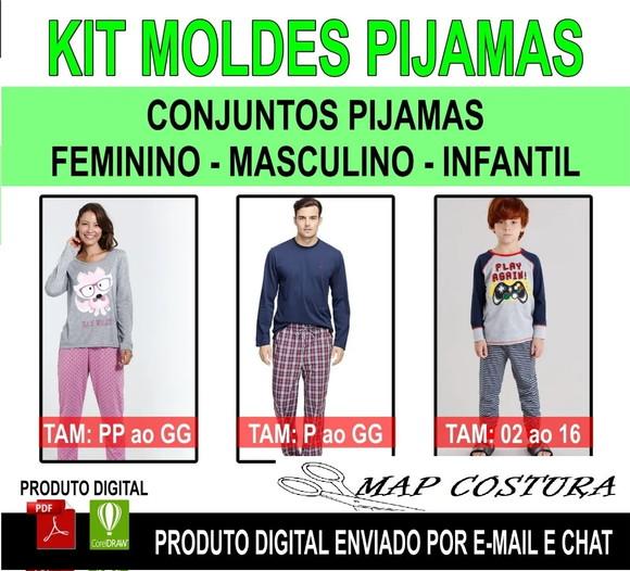 Moldes Conjuntos Pijamas Feminino - Masculino - Infantil
