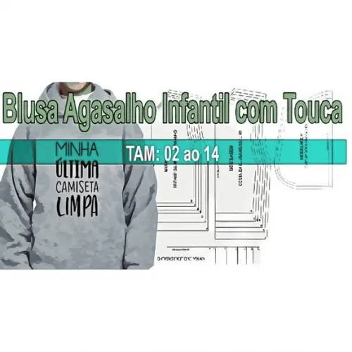 Molde Blusa Agasalho Moletom Infantil com Touca 2 ao 14