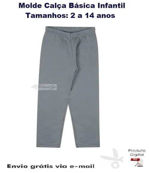 Molde Calça Básica Infantil 2 a 14 anos #194