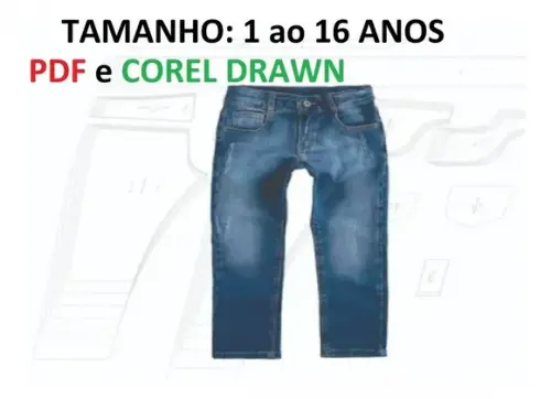 Molde Calça Jeans Unissex Infantil - 1 ao 16 Anos Por E-mail