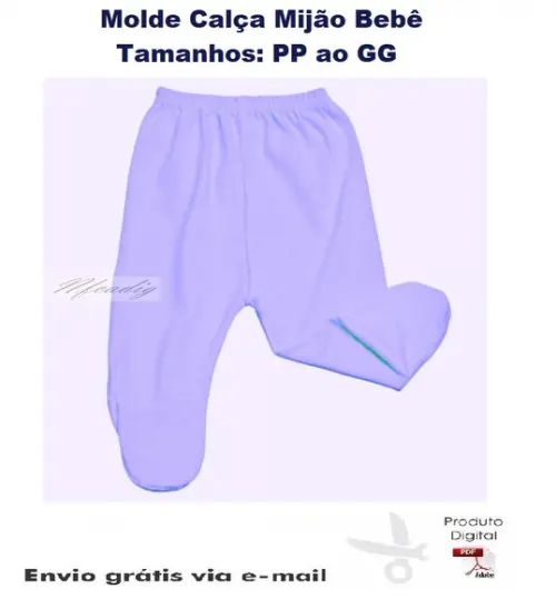 Molde Calça Mijão Bebê PP ao GG #166