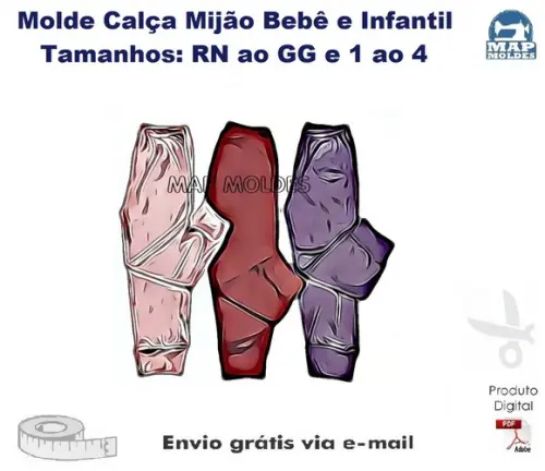 Molde Modelagem Calça Mijão Bebê e Infantil