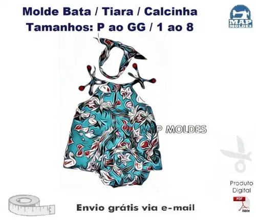 Molde Modelagem Conjunto Bata Tiara Calcinha Bebê e Infantil