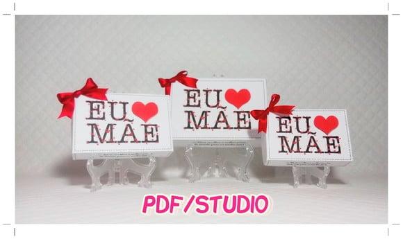 Arquivo de corte Caixa doces Dia das Mães *Studio/PDF