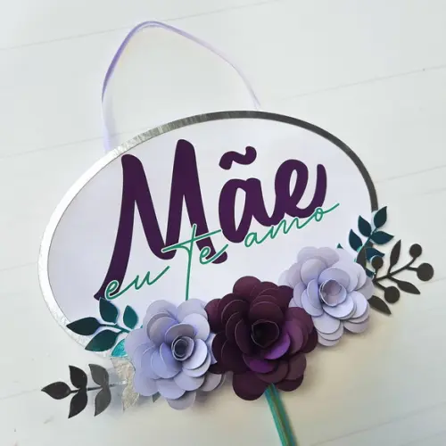 Arquivo de corte Topo de bolo Dia das Mães *Studio/PDF