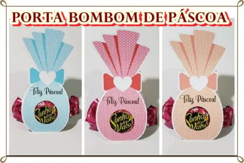 Arquivo Porta Bombom de Páscoa *PAGUE 1 e LEVE 3 Studio