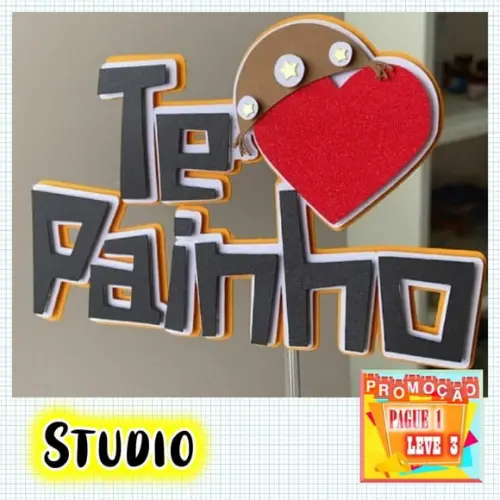 Arquivo topo de bolo Dia dos Pais - Te amo painho