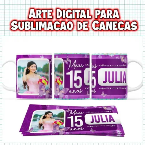 Arte Digital para Sublimação de Canecas Festa 15 Anos