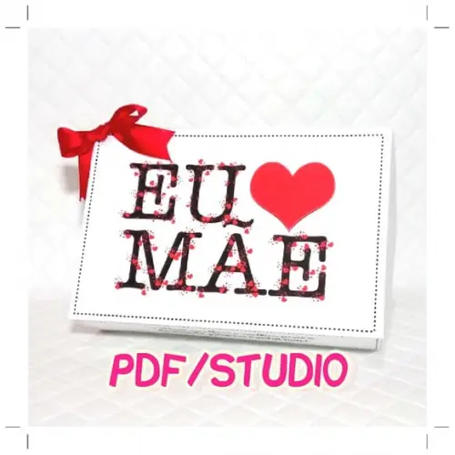 Arquivo de corte Caixa doces Dia das Mães *Studio/PDF