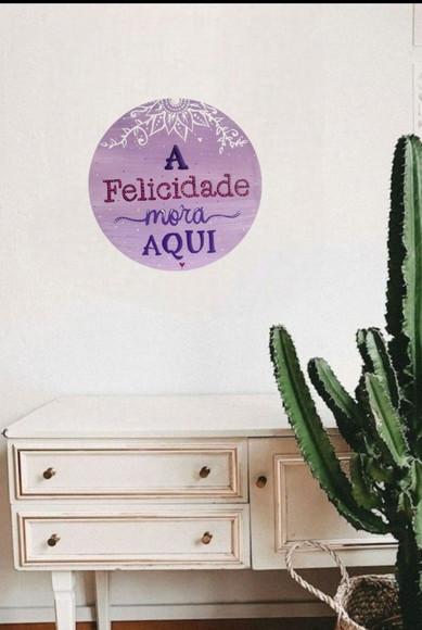 Placa Decorativa a Felicidade Mora Aqui 20cm