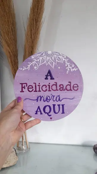 Placa Decorativa a Felicidade Mora Aqui 20cm