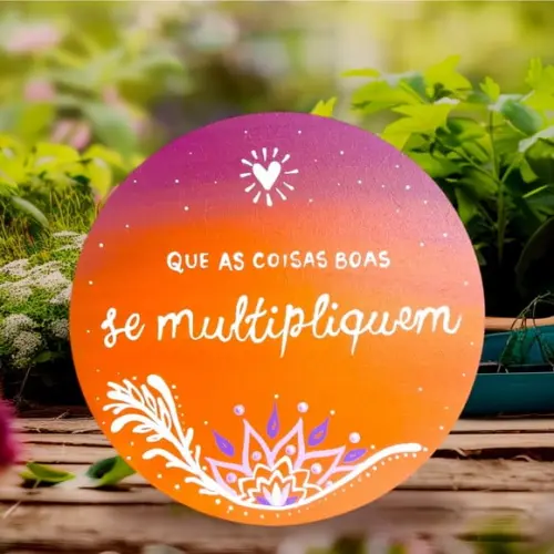 Placa Decorativa "que as Coisas Boas se Multipliquem" 20cm