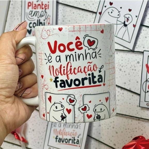 Caneca Voce É a Minha Notificação Preferida Flork