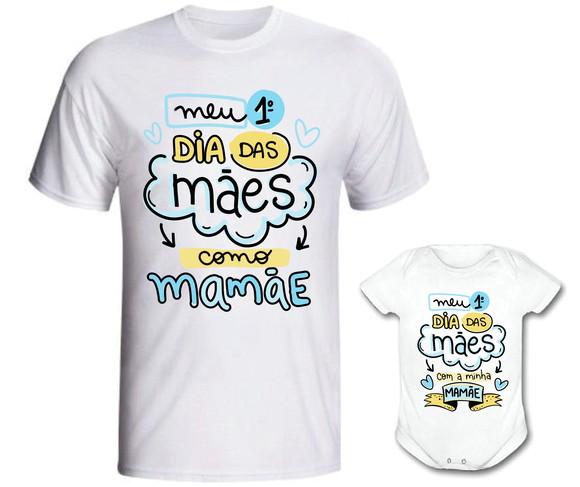 Camiseta Meu Primeiro Dia das Mães Kit com/02 Body Filho