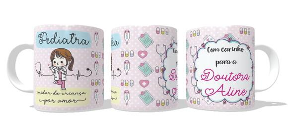 Caneca Profissão Pediatra - Personalize