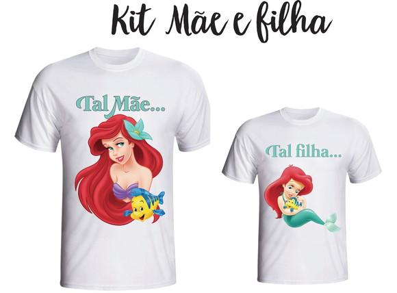 Camiseta Ariel Pequena Sereia - Tal Mãe tal Filha kit /02
