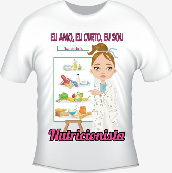 Camiseta Profissão Curso Nutrição - Nutricionista