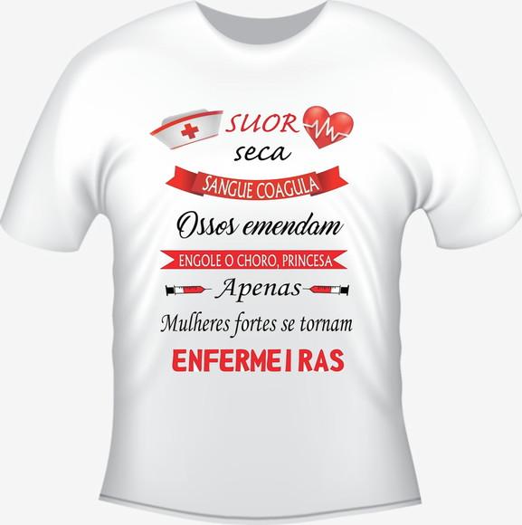 Camiseta Profissão Mulheres Fortes se Tornam Enfermeiras