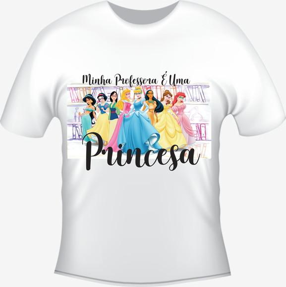 Camiseta Minha Professora É Uma Princesa