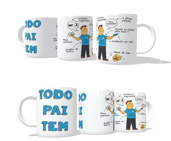 Caneca Pai - Papai - Todo Pai tem...