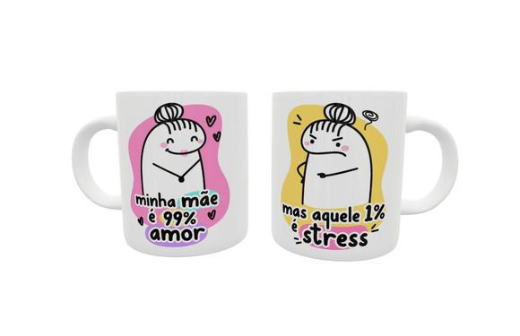 Caneca Mãe 99% Amor e 1% Estresse - Flork Bento