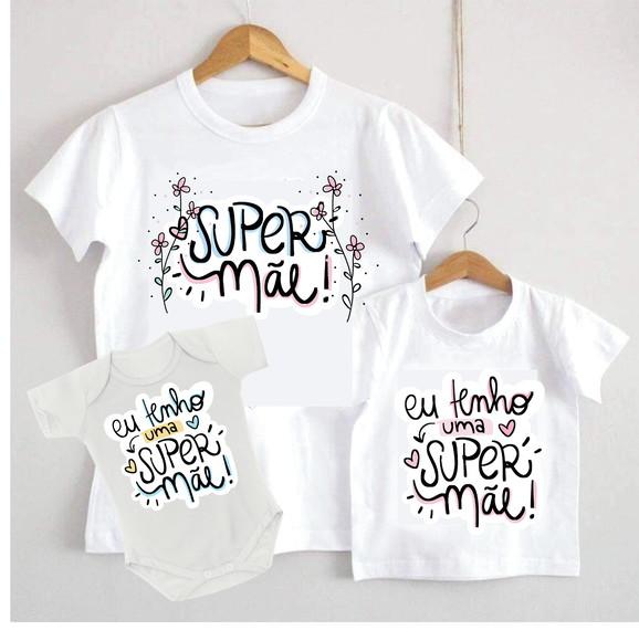 Camiseta Eu Tenho Uma Super Mãe Kit /03 Camisetas
