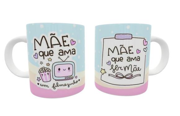 Caneca Mãe - Mãe que Ama Um Filmezinho