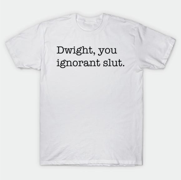 Camiseta Dwight You Ignorant Slut - The Office