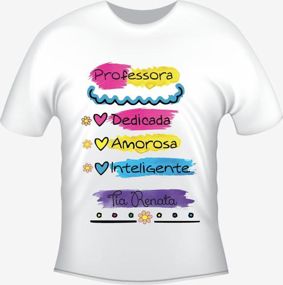 Camiseta Professora Amorosa - Personalize Com O Nome